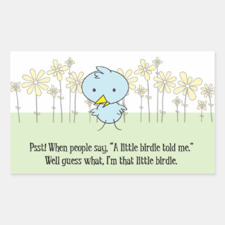 Un Pequeño Birdie Me Dijo Pegatinas