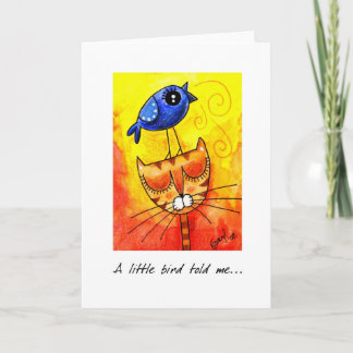 Un pequeño pájaro me dijo - la tarjeta de