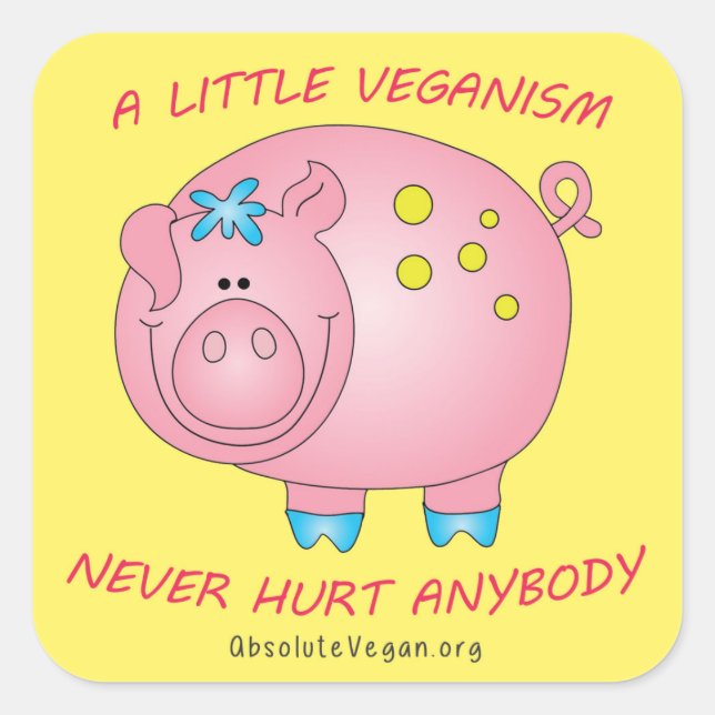 Un pequeño veganismo nunca hiere a nadie pegatina  (Anverso)