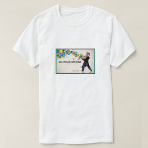 Un poquito alto - Una camiseta MisterP