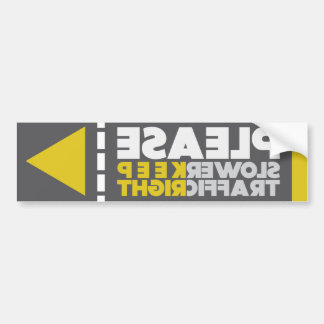 Un tráfico más lento guarda POR FAVOR al pegatina