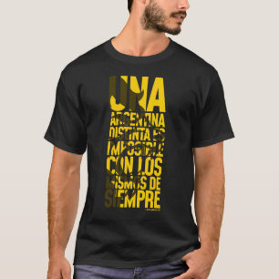 Una Argentina Distinta Javier Milei Remera