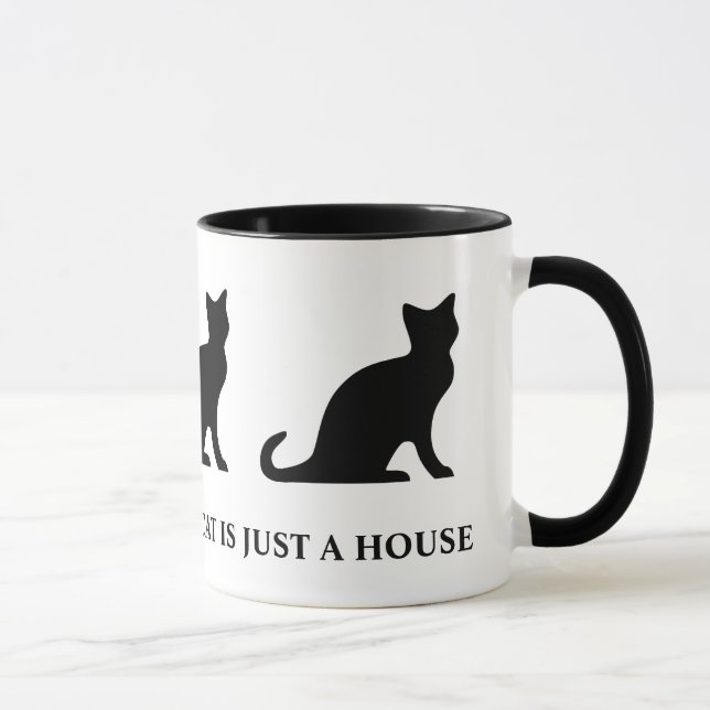 Una casa sin gato es sólo una taza de café de la c (Derecha)