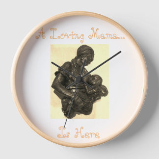 Una Mamá Amada Está Aquí El Reloj De La Pared