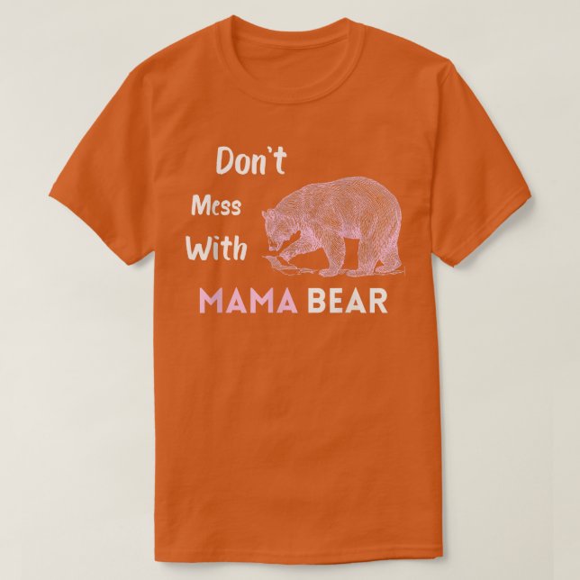 Una mamá graciosa no se mezcle con la camiseta de  (Diseño del anverso)