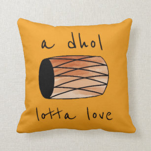 "una porción del dhol almohada del amor"