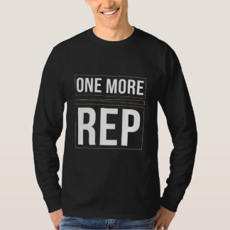 Una Repetición Más | Camiseta de Motivación para E