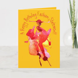Una tarjeta de cumpleaños con declaración de moda