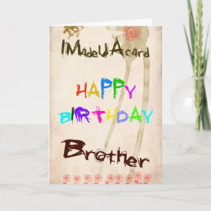Una tarjeta de cumpleaños para el hermano