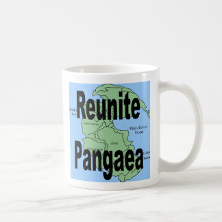Una taza de café divertida "Reunite Pangaea"