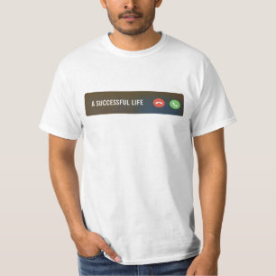 Una vida exitosa que llama simple camiseta de dise