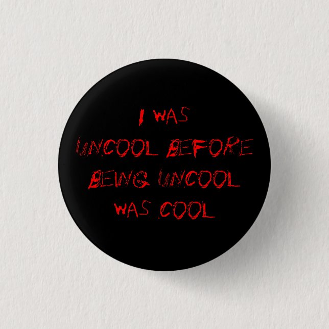 uncool2 - botón (Anverso)