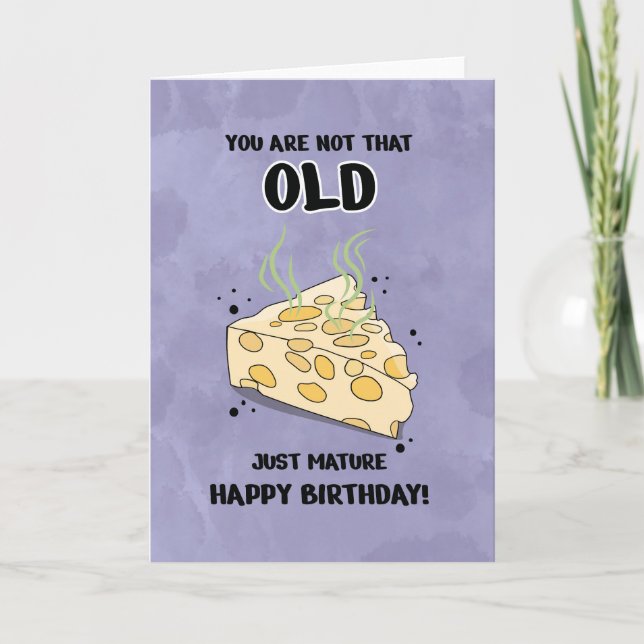 Unisex Funny No Vieja Tarjeta De Cumpleaños De Que (Anverso)