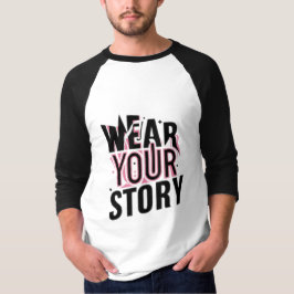 Usa tu historia: Camisetas Personalizables únicas