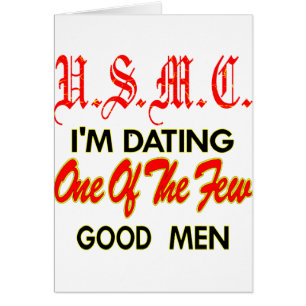 USMC Estoy saliendo con uno de los pocos buenos ho