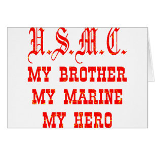 USMC Mi Hermano Mi Marina Mi Héroe