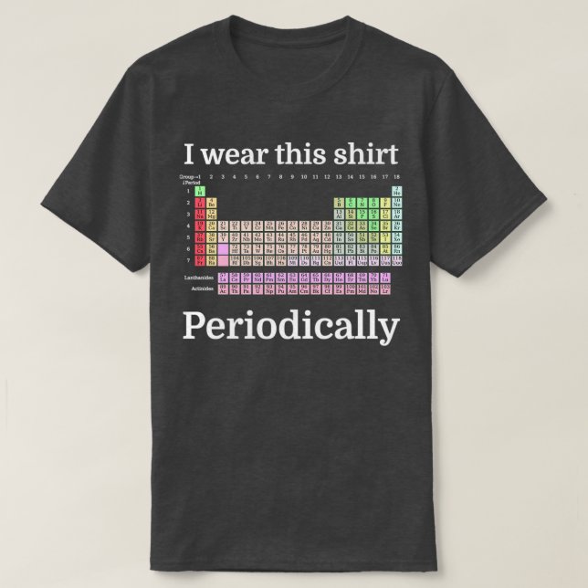 Uso Esta Camisa PeriódicamenteTShirt (Diseño del anverso)