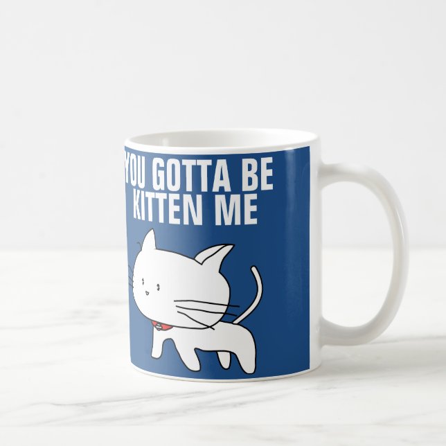 usted consiguió ser gatito yo las tazas de café (Derecha)