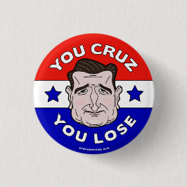 Usted Cruz que usted pierde, botón de Anti-Ted