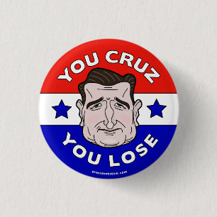 Usted Cruz que usted pierde, botón de Anti-Ted