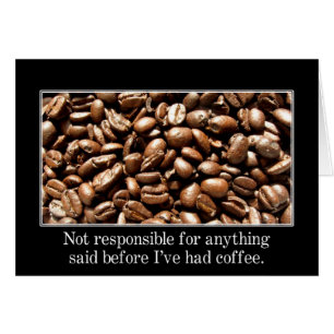 Usted debe esperar hasta que haya tenido una taza