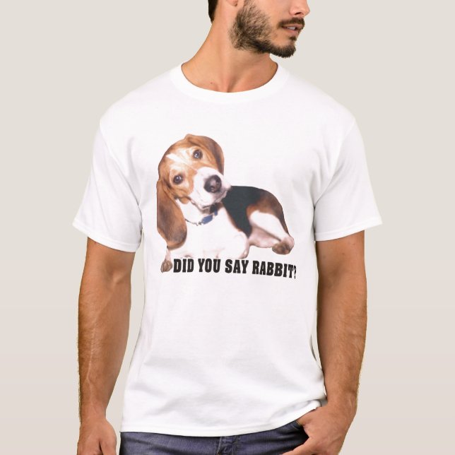 ¿Usted dijo el conejo? Camiseta del beagle (Anverso)
