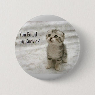 Usted eated mi botón de la galleta