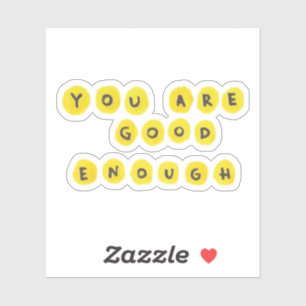 Usted es bastante buen pegatina