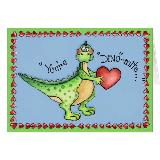 Usted es Dino-ácaro - tarjeta de felicitación
