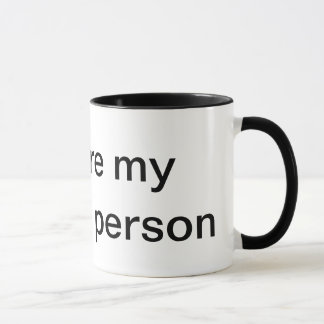 usted es mi taza preferida de la persona