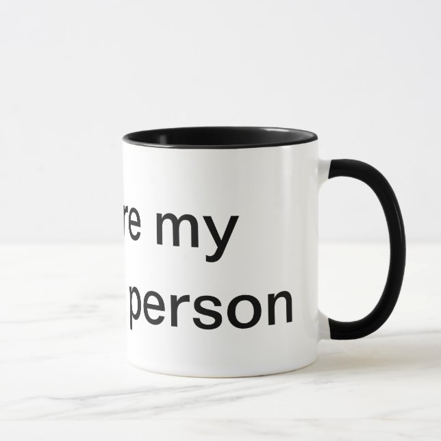 usted es mi taza preferida de la persona (Derecha)
