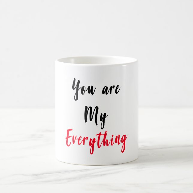 Usted es mi todo regalo de la taza para la tarjeta (Centro)