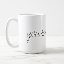 "Usted es taza de mi persona"