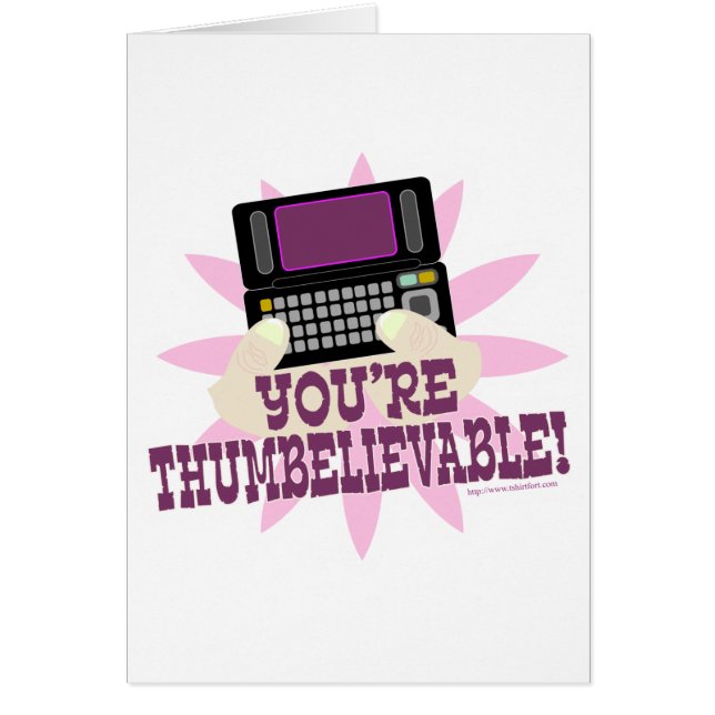 ¡Usted es Thumbeliveable! (Frente)