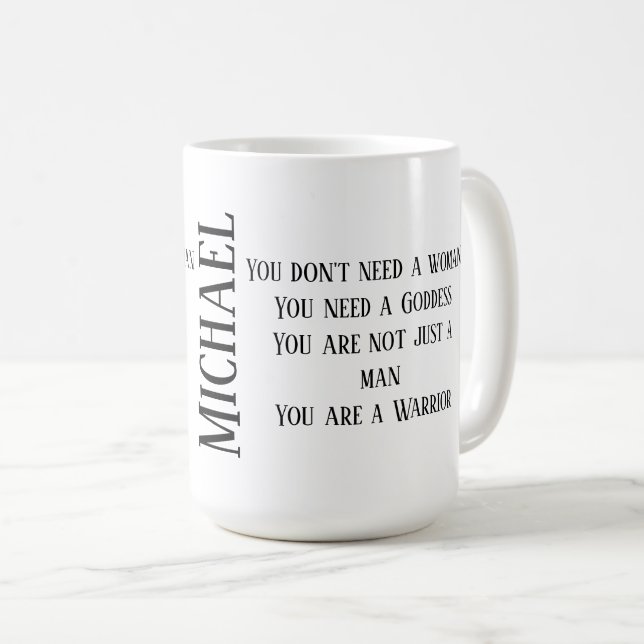 Usted es una taza de café del guerrero con su (Anverso derecho)