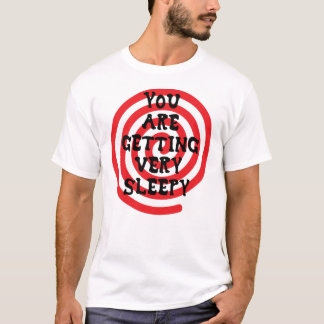 Usted está consiguiendo la camiseta muy soñolienta
