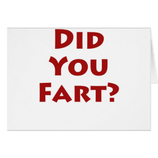 ¿Usted fart?