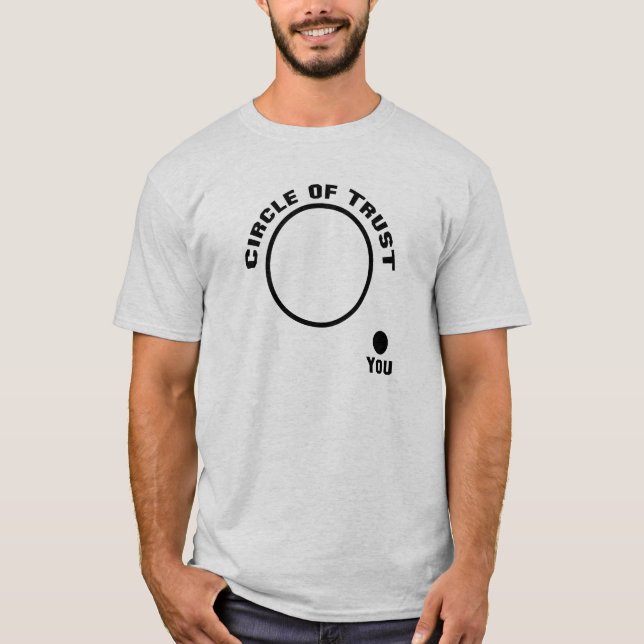Usted, fuera del círculo de la camiseta divertida (Anverso)