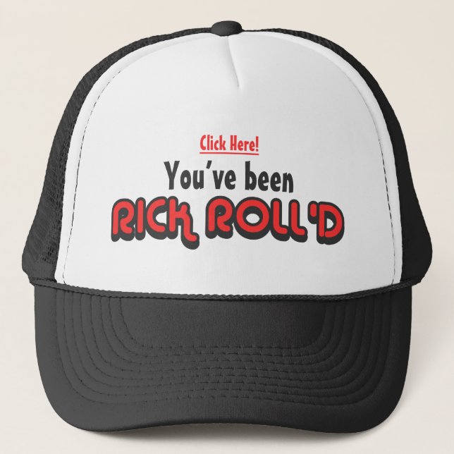 Usted ha sido gorra del camionero de Rick Roll'd (Anverso)