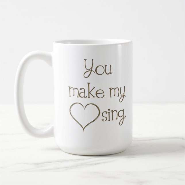Usted hace que mi corazón canta la taza (Izquierda)