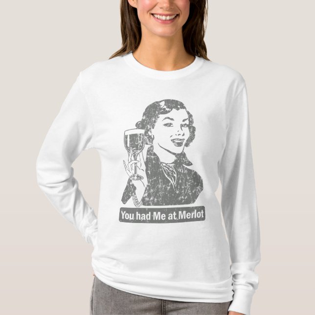 Usted me tenía en la camiseta del Merlot (Anverso)