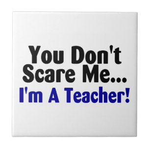 Usted no me asusta Im una teja del profesor