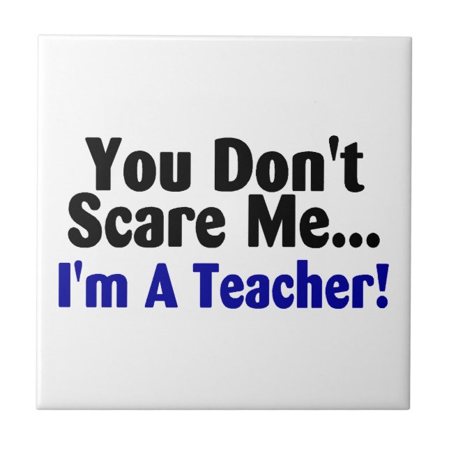 Usted no me asusta Im una teja del profesor (Frente)