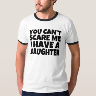 Usted no puede asustarme, yo tiene una camisa de