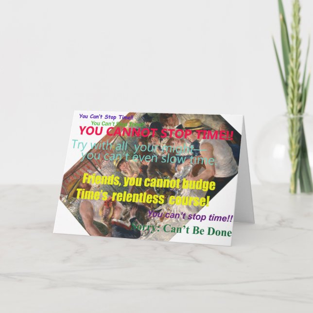 ¡Usted no puede tiempo de parada! Tarjeta de (Anverso)