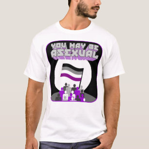 Usted puede ser camisa asexual de la propaganda