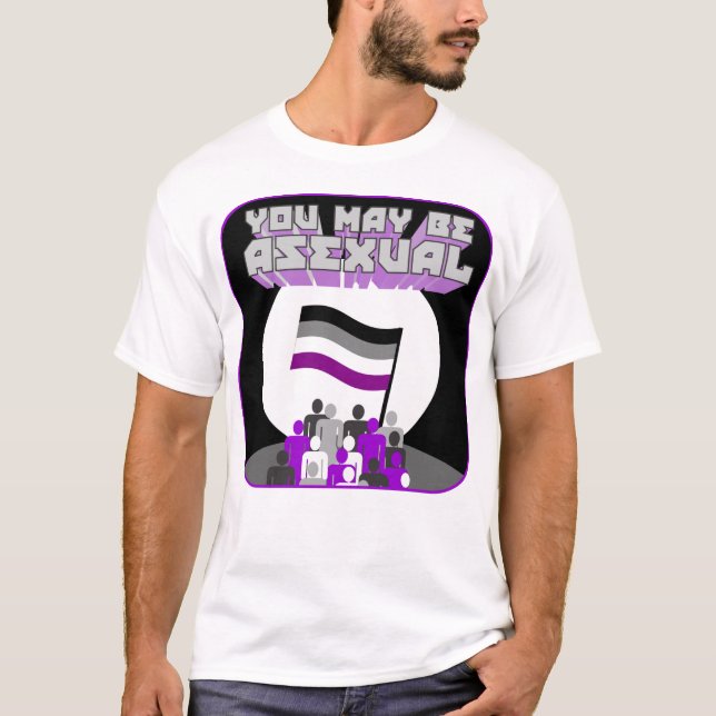 Usted puede ser camisa asexual de la propaganda (Anverso)
