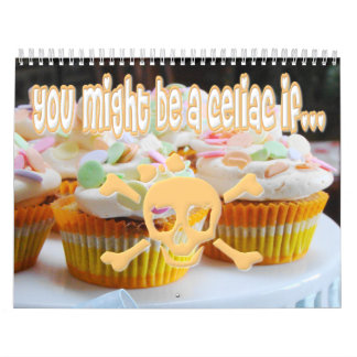 Usted puede ser que sea un celiaco si… Calendario