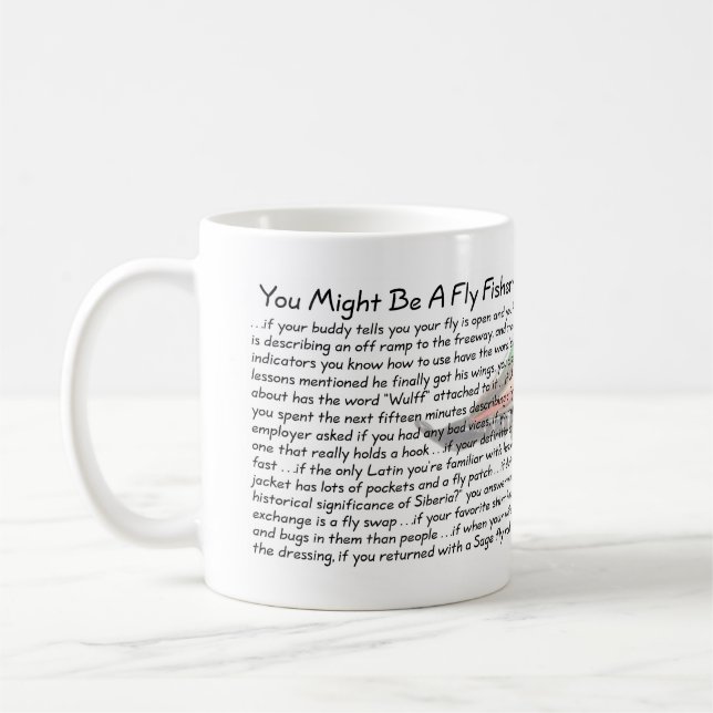 Usted puede ser que sea una taza del pescador de (Izquierda)