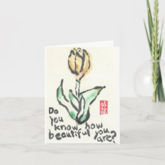 ¿Usted sabe hermoso usted es? Tarjeta de la